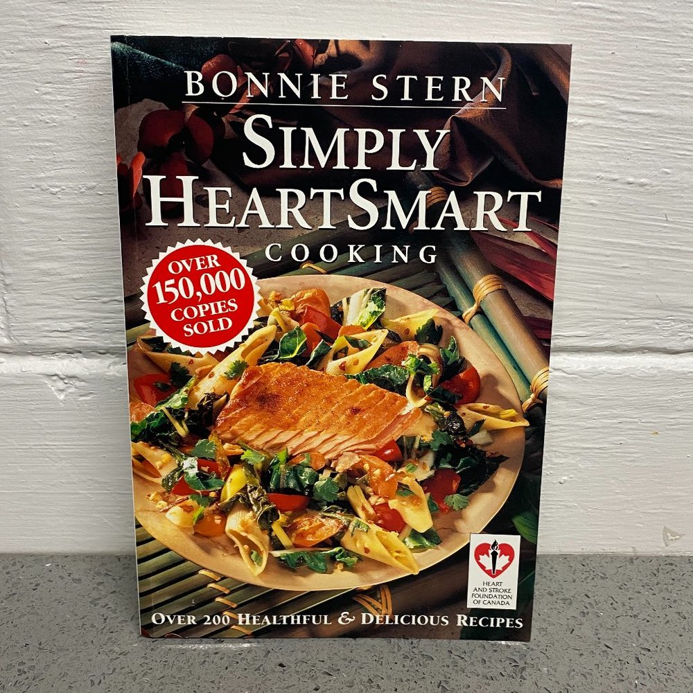 Simply HeartSmart Cooking By Bonnie Stern